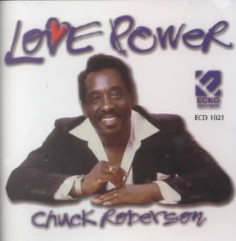 Chuck Roberson - Love Power (CD)