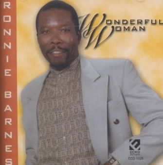 Ronnie Barnes - Wonderful Woman (CD)