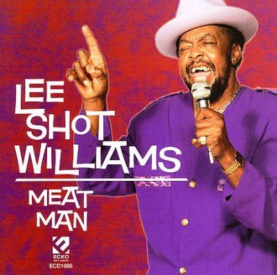 Lee Shot Williams - Meat Man (CD)
