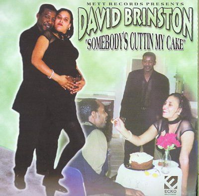 David Brinston - Somebody's Cuttin My Cake (CD)