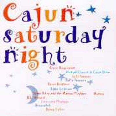 Various - Cajun Saturday Night (CD)