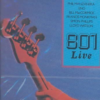 Phil Manzanera - 801 Live (CD)