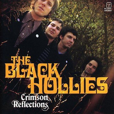 Black Hollies - Crimson Reflections (CD)