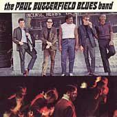 Paul Butterfield - Paul Butterfield Blues Band (CD)