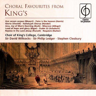 Sir David Willcocks - Choral Favourites From King's (CD)