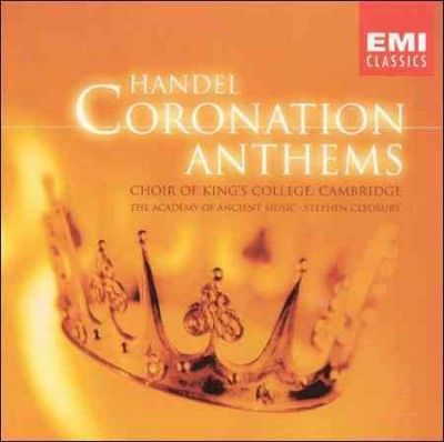 Kings College Choir/Cleobury, Stephen - Handel: Coronation Anthems - (EMI Import CD)