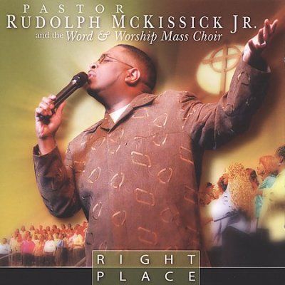 Rudolph J Mckissick - Right Place (CD)