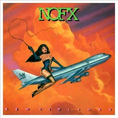 Nofx - S &amp; M Airlines (CD)