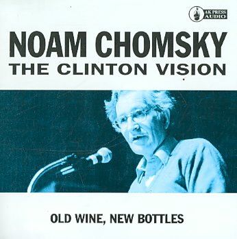 Clinton Vision:Old Wine New Bottles - (Import CD)