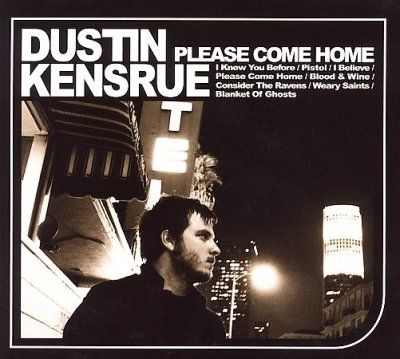 Dustin Kensrue - Please Come Home (CD)