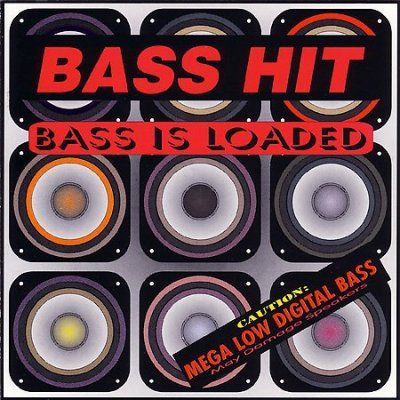 Bass Hit - Bass Is Loaded (CD)