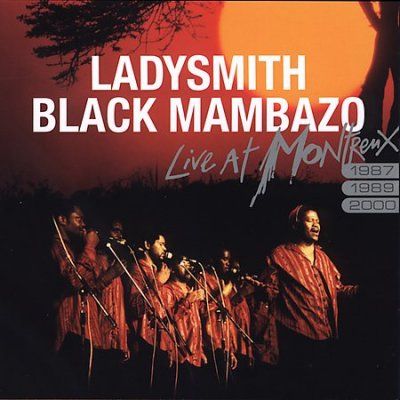 Ladysmith Black Mamb - Live At Montreux (CD)