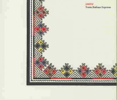 O.M.F.O. - Trans Balkan Express (CD)
