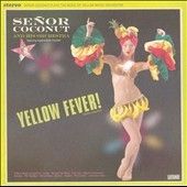 Senor Coconut - Yellow Fever (CD)