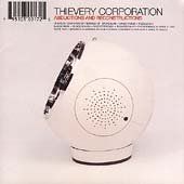 Thievery Corporation - Abductions &amp; Reconstructions (CD)
