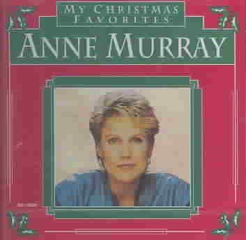 Anne Murray - My Christmas Favorites (CD)