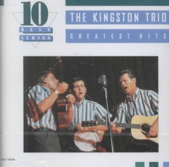 Kingston Trio - Greatest Hits (CD)