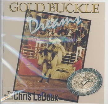 Chris Ledoux - Gold Bucket Dreams (CD)