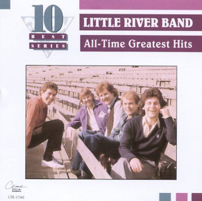 Little River Band - All Time Greatest Hits (CD)