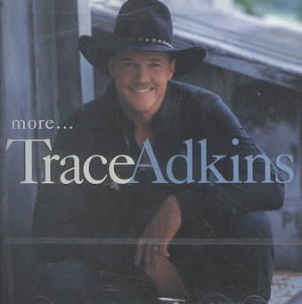Trace Adkins - More (CD)