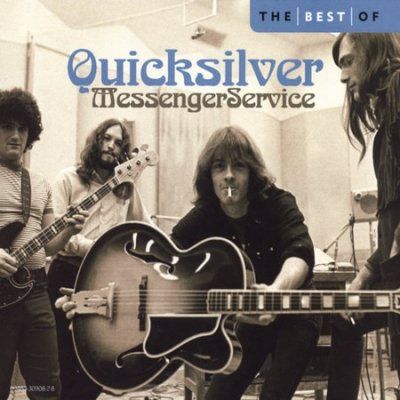 Quicksilver Messenge - Best Of Quicksilver Messenger Service (CD)