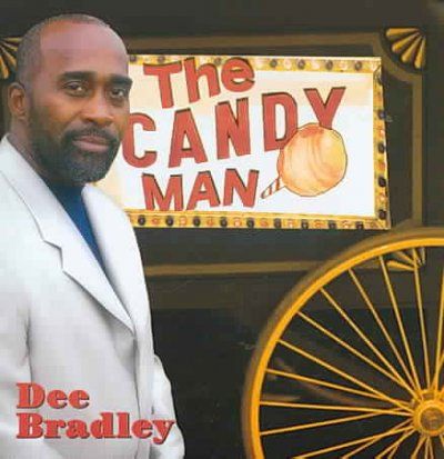 Dee Bradley - Candy Man (CD)