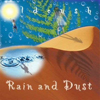 Aldoush - Rain And Dust (CD)