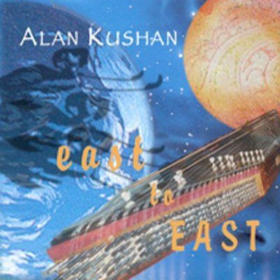 Alan Kushan - East To East (CD)