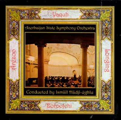 Yaqub Zoroofchi - Arezoo (azarbaijan State Symphony Orc (CD)