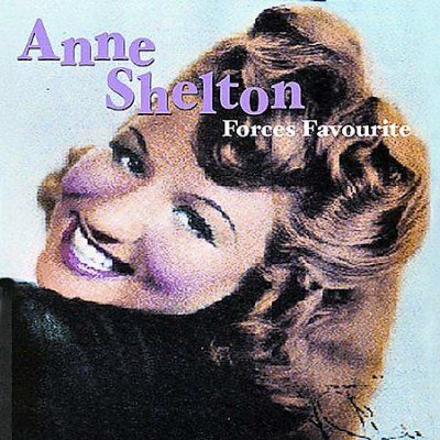 Anne Shelton - Forces Favourite (CD)