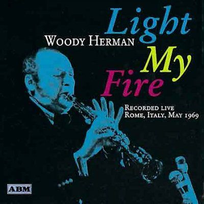 Woody Herman - Light My Fire (CD)