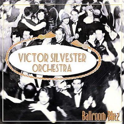 Victor Silvester - Ballroom Blitz (CD)
