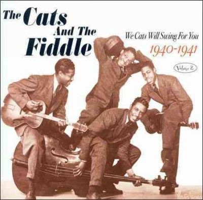 Cats &amp; The Fiddle - We Cats Will Swing For You: V2 1940 - 41 (CD)