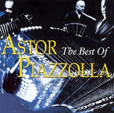 Astor Piazzolla - Best Of Astor Piazolla (CD)
