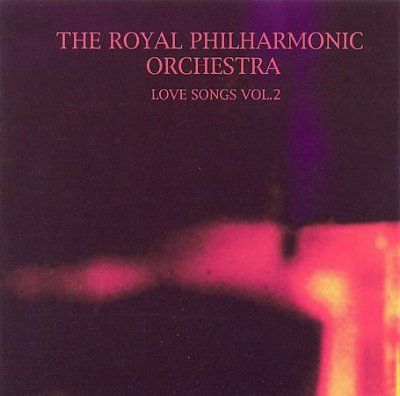 Royal Philharmonic O - Love Songs: Vol 2 (CD)