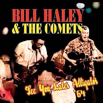 Bill Haley - See You Later Alligator 64 (CD)