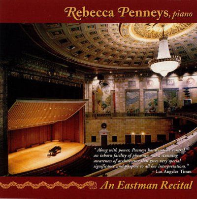 Rebecca Penneys - Eastman Recital (CD)