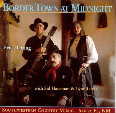 Erik Darling - Border Town At Midnight (CD)