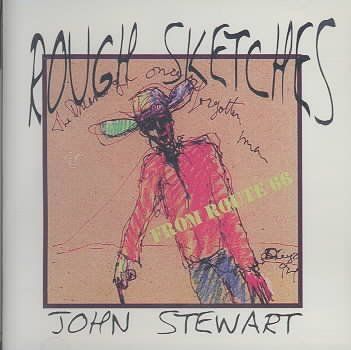 John Stewart - Rough Sketches (CD)