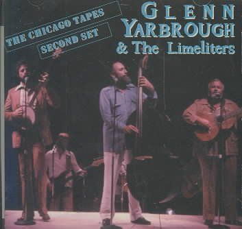 Limeliters/yarbrough - Chicago Tapes Second Set (CD)