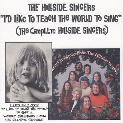 Hillside Singers - I'd Like To Teachworld To Sing/xmas (CD)