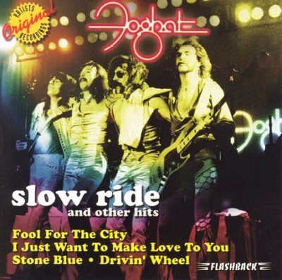 Foghat - Slow Ride &amp; Other Hits (CD)
