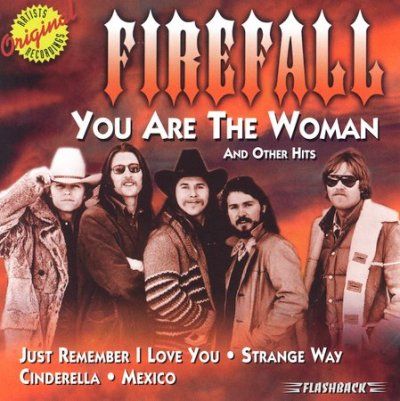 Firefall - You Are The Woman (CD)