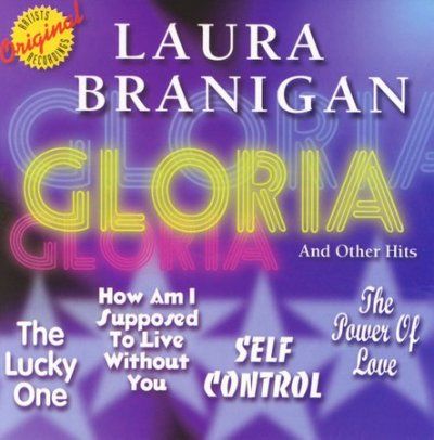 Laura Branigan - Gloria And Other Hits (CD)