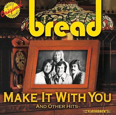 Bread - Make It With You And Other Hits (CD)