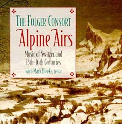 Alpine Airs:Music of Switzerland 13t - (Import CD)