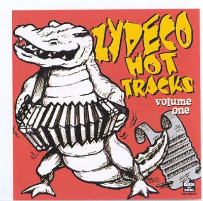Various - Zydeco Hot Tracks: Vol 1 (CD)