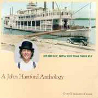 John Hartford - My Oh My How The Time Does Fly (CD)