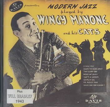 Wingy Manone &amp; Will Bradley 1943-1945 - (Import CD)