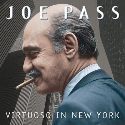 Joe Pass - Virtuoso In New York (CD)